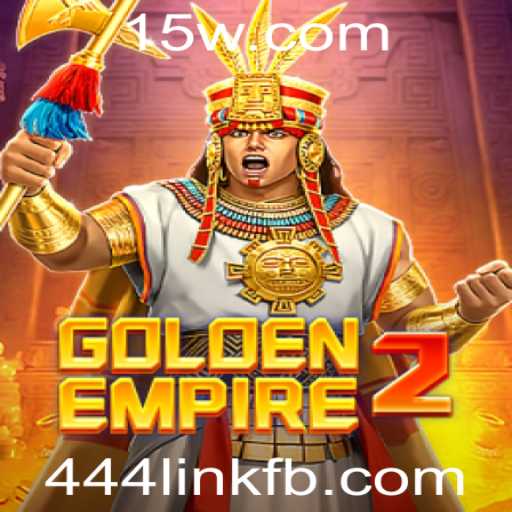 GoldenEmpire2: Explorando Aventuras e Estratégias com 444link