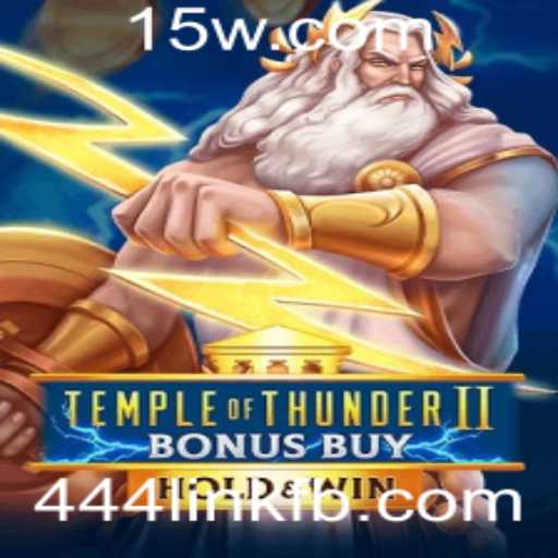 Explorando TempleofThunderIIBonusBuy: Um Mergulho nos Detalhes do Jogo